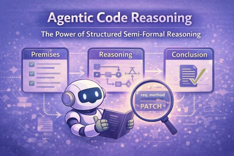 Agentic Code Reasoning: 構造化された準形式的推論の威力 – codemajinのえんとろぴぃ